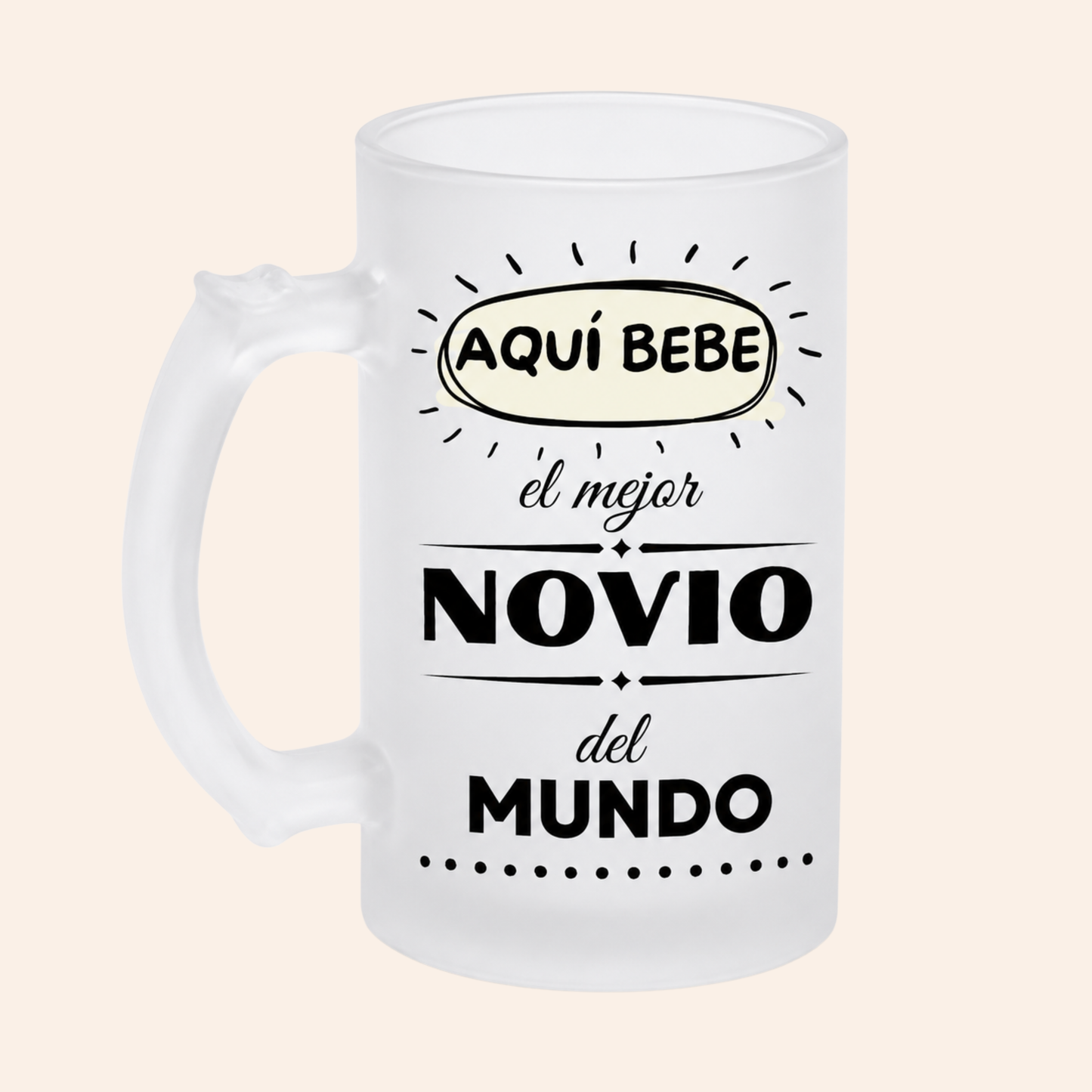 Jarra Aquí Bebe El Mejor Novio Del Mundo