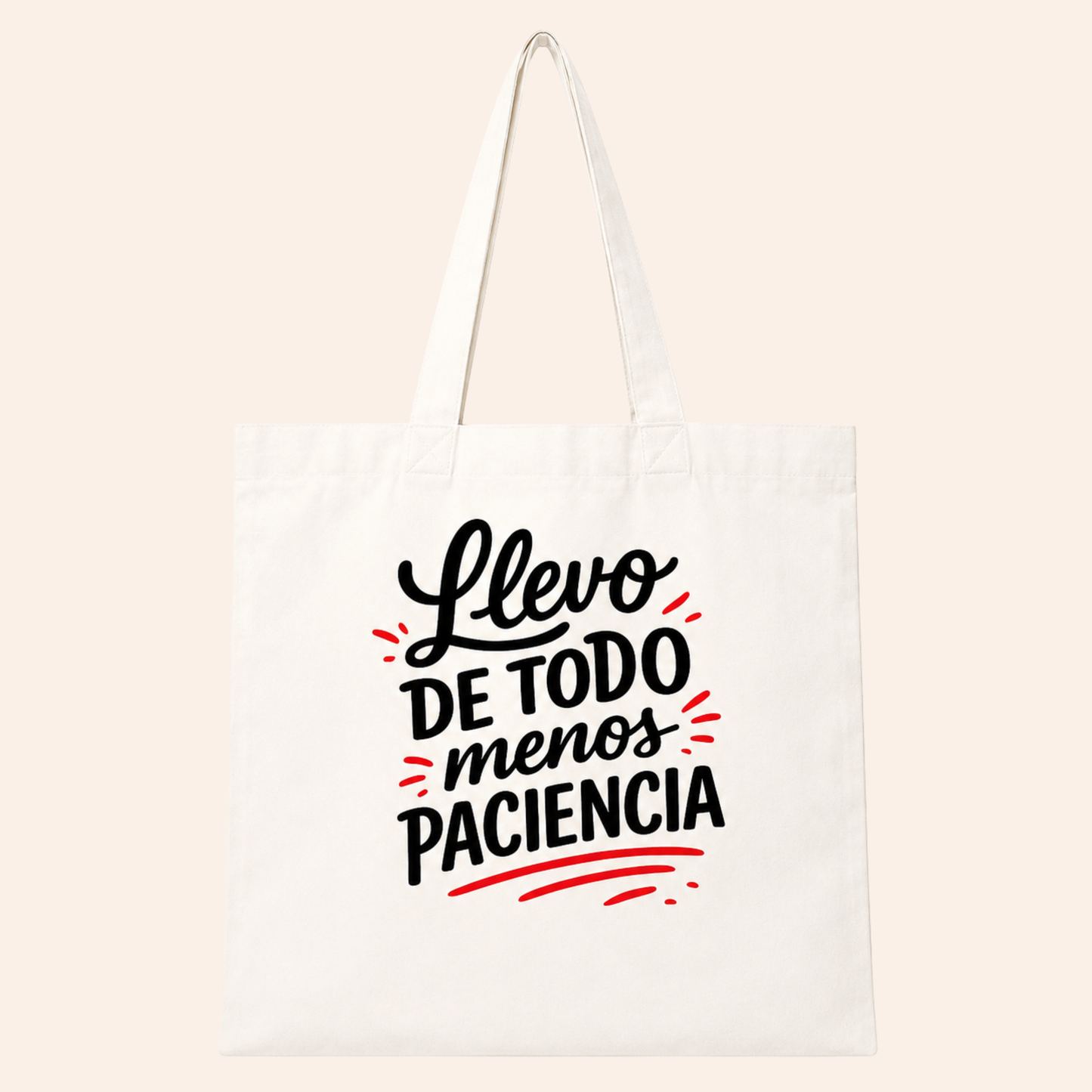 Tote Bag frase paciencia